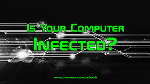 Steve Smith explains why you should be wary of anyone telling you, your computer is infected. 
