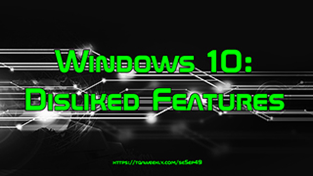 Steve Smith talks about a few features in Windows 10 that break people's trust, and kills illicit software and hardware.