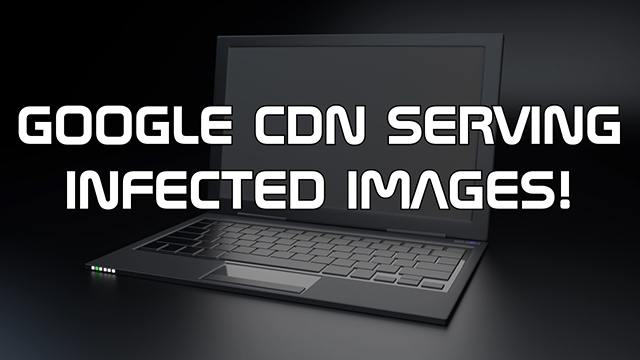 Steve Smith talks about the latest malware related incident to be reported relating to GoogleUserContent content delivery network, owned by Google, which is apparently serving malware compromised images. 